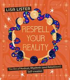 Respell Your Reality (eBook, ePUB)