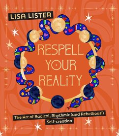 Respell Your Reality (eBook, ePUB) - Lister, Lisa