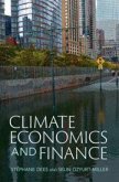 Climate Economics and Finance Climate Economics and Finance