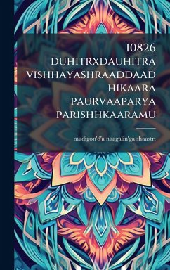 Cover 10826 duhitrxdauhitra vishhayashraaddaadhikaara paurvaaparya parishhkaaramu