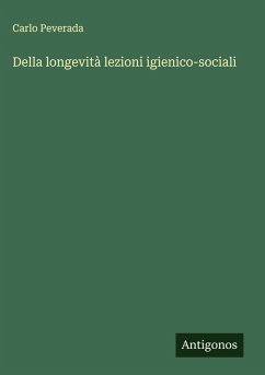 Cover Della longevità lezioni igienico-sociali