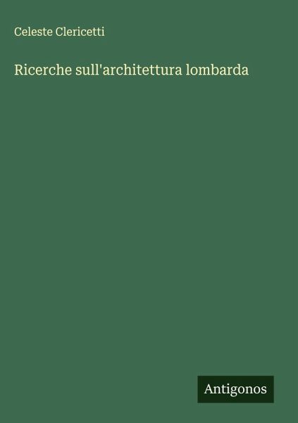 Ricerche sull'architettura lombarda