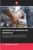 SISTEMAS DE GARANTIA DE DEPÓSITOS SISTEMAS DE GARANTIA DE DEPÓSITOS