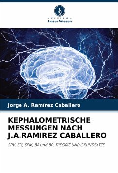 Cover KEPHALOMETRISCHE MESSUNGEN NACH J.A.RAMIREZ CABALLERO