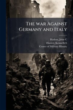 Cover The war Against Germany and Italy