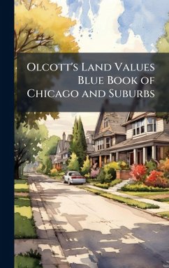 Cover Olcott's Land Values Blue Book of Chicago and Suburbs