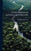 A Discussion of Australian Forestry A Discussion of Australian Forestry