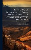 The Finding of Wineland the Good