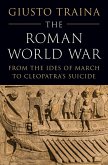 The Roman World War