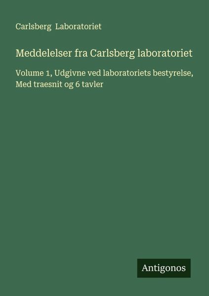 Meddelelser fra Carlsberg laboratoriet Meddelelser fra Carlsberg laboratoriet