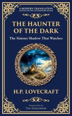 The Haunter of the Dark - Lovecraft, H P