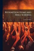 Redemption Home and Bible Schools