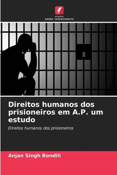 Cover Direitos humanos dos prisioneiros em A.P. um estudo