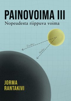 Painovoima III - Nopeudesta riippuva voima Painovoima III - Nopeudesta riippuva voima