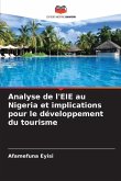 Analyse de l'EIE au Nigeria et implications pour le développement du tourisme Analyse de l'EIE au Nigeria et implications pour le développement du tourisme