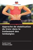 Approche de stabilisation du tronc dans le traitement des lombalgies