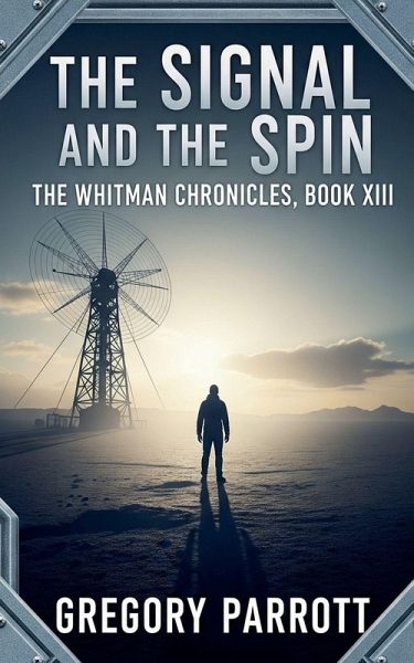 The Signal and the Spin The Signal and the Spin