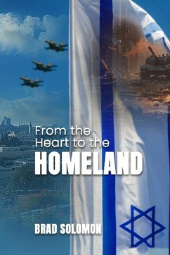 From the Heart to the Homeland - Solomon, Brad From the Heart to the Homeland - Solomon, Brad