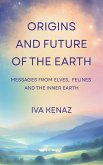 ORIGINS AND FUTURE OF THE EARTH ORIGINS AND FUTURE OF THE EARTH