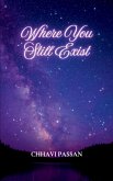 Where You Still Exist