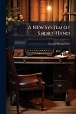 A New System of Short-Hand A New System of Short-Hand