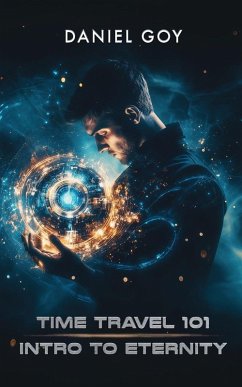 Time Travel 101 - Goy, Daniel