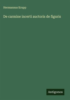 Cover De carmine incerti auctoris de figuris