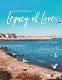 Cherished Memories, Legacy of Love