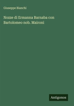 Cover Nozze di Ermanna Barnaba con Bartolomeo nob. Maironi