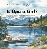 Is Opa a Girl? Is Opa a Girl?