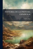Historia de la pintura española;