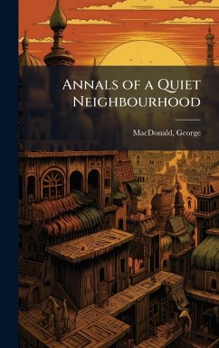 Cover Annals of a Quiet Neighbourhood