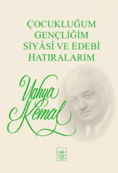 Cover Cocuklugum Gencligim Siyasi ve Edebi Hatiralarim