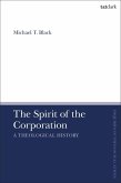 The Spirit of the Corporation The Spirit of the Corporation