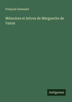 Cover Mémoires et lettres de Marguerite de Valois