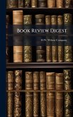 Book Review Digest Book Review Digest