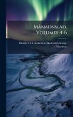 MÃ nadsblad, Volumes 4-6