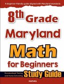 8th Grade Maryland Math for Beginners 8th Grade Maryland Math for Beginners