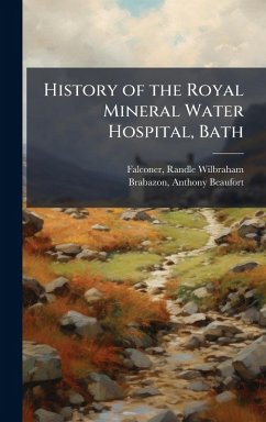 Cover History of the Royal Mineral Water Hospital, Bath