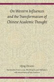 On Western Influences and the Transformation of Chinese Academic Thought