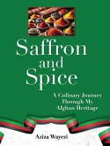 Saffron and Spice Saffron and Spice