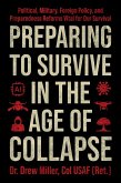 Preparing to Survive in the Age of Collapse