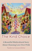 The Kind Choice