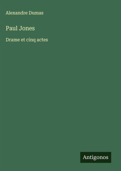 Paul Jones - Dumas, Alexandre