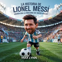 Cover La Historia De Lionel Messi