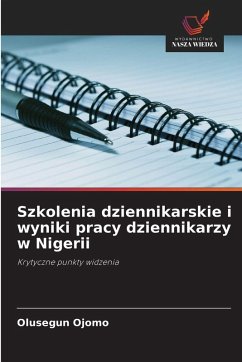 Cover Szkolenia dziennikarskie i wyniki pracy dziennikarzy w Nigerii