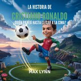 La Historia De Cristiano Ronaldo