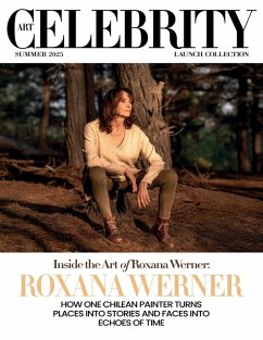 Art Celebrity Launch Collection Summer 2025 - Roxana Werner - Art Celebrity Magazine