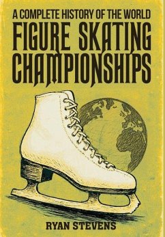 Cover A Complete History of the World Figure Skating Championships