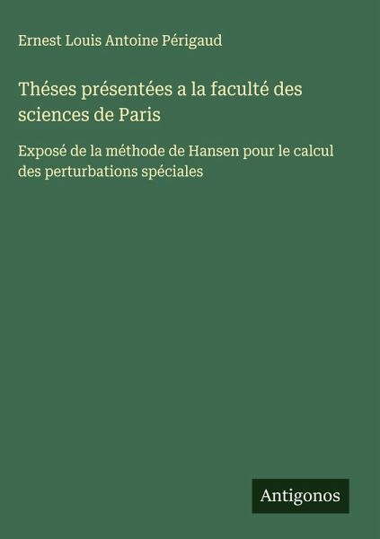Théses présentées a la faculté des sciences de Paris